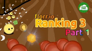 Florr.io: Ranking Petals 3 (Part 1)