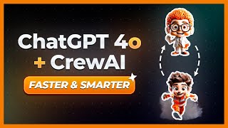 GPT4o + CrewAI: Twice as fast? Half the Cost?