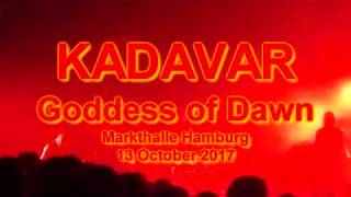 Kadavar - Goddess of Dawn - live @ Markthalle Hamburg 2017