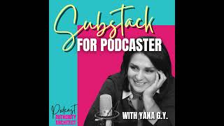 Celebrity Every Podcaster Should Consider Starting a Substack (It's Not Just a Newsletter) Wealth
