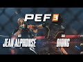 Pef 3  alex jean alphonse vs sada diong