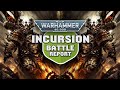 Night Lords vs Black Legion Warhammer 40k Incursion Battle Report Ep 13