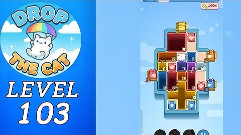 Drop The Cat Level 103 Walkthrough