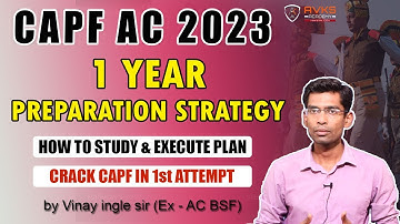 CAPF AC Plan for 2023 Exam | How to Prepare for CAPF 2023 Exam | 1 Year Strategy Part - 2 | AVKSCAPF