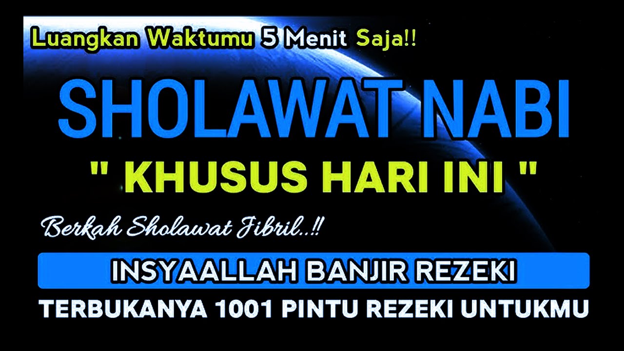 Sholawat Jibril Merdu Pembuka Pintu Rezeki