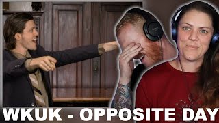 WKUK Opposite Day REACTION | OB DAVE REACTS