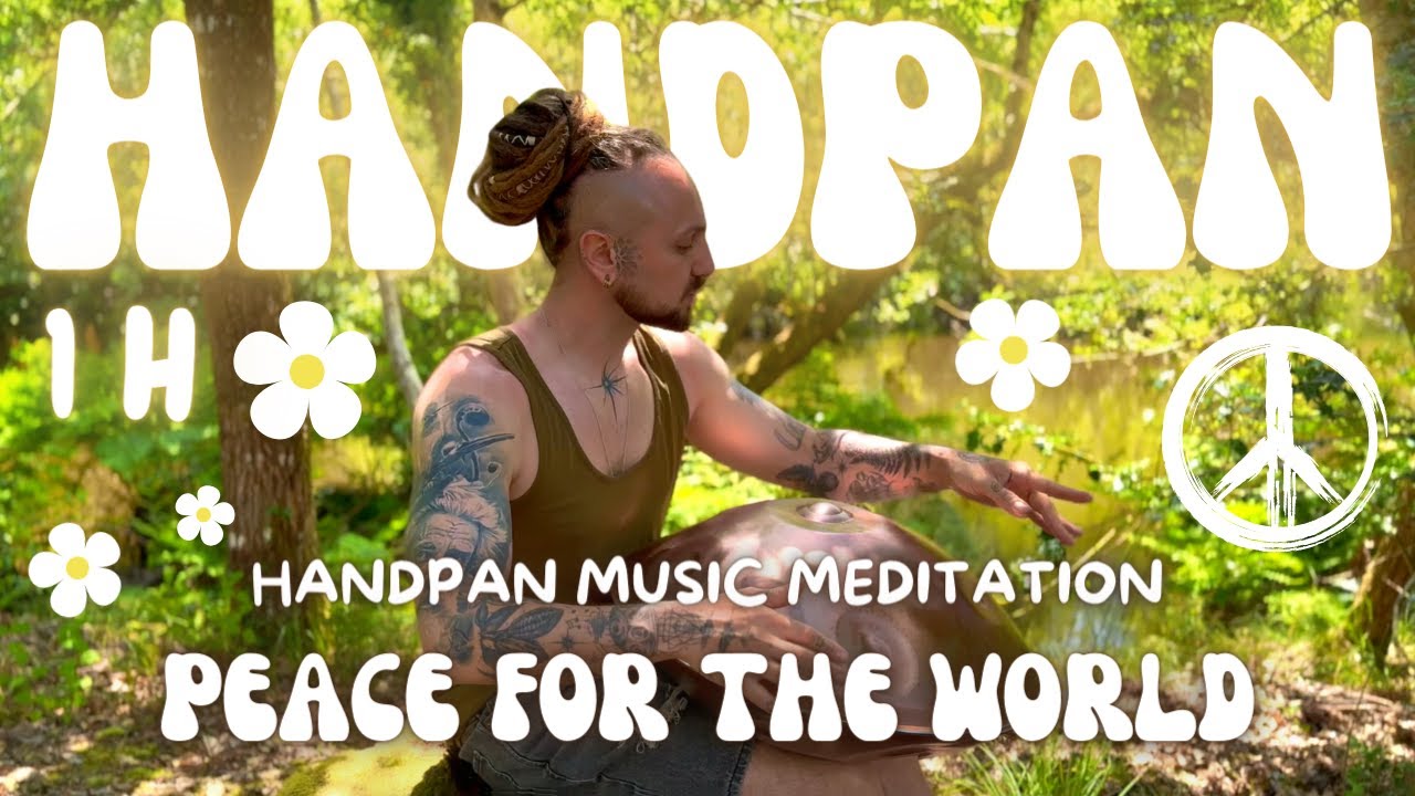 Transform Your Mind: 1 Hour Tranquil Handpan Music Deep Meditation & Peace - Warren Shanti