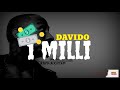 DAVIDO_ 1 MILLI (Lyrics video) 2020