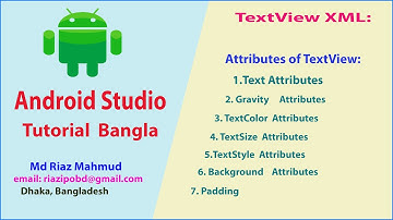 TextView Attrivutes With XML Android Studio Bangla