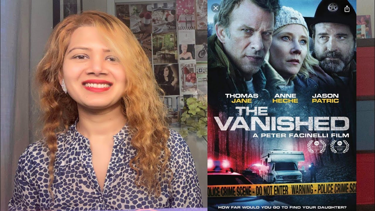 The Vanished Movie Review Netflix Youtube