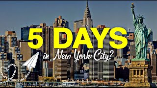 EXPLORE the City That Never Sleeps in 5 Days!