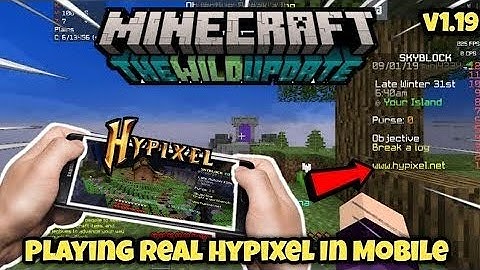 How To Join Hypixel in Minecraft Pe 1.19 | Hypixel Skyblock For Minecraft Pe 1.19 | 2022 | MCPE