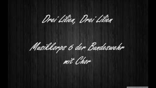 German Marching Music - Drei Lilien, drei Lilien - Lyrics