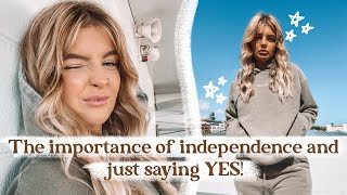 The Importance of Independence and Just Saying YES! | PODCAST EP 10