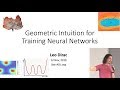 Geometric Intuition for Training Neural Networks