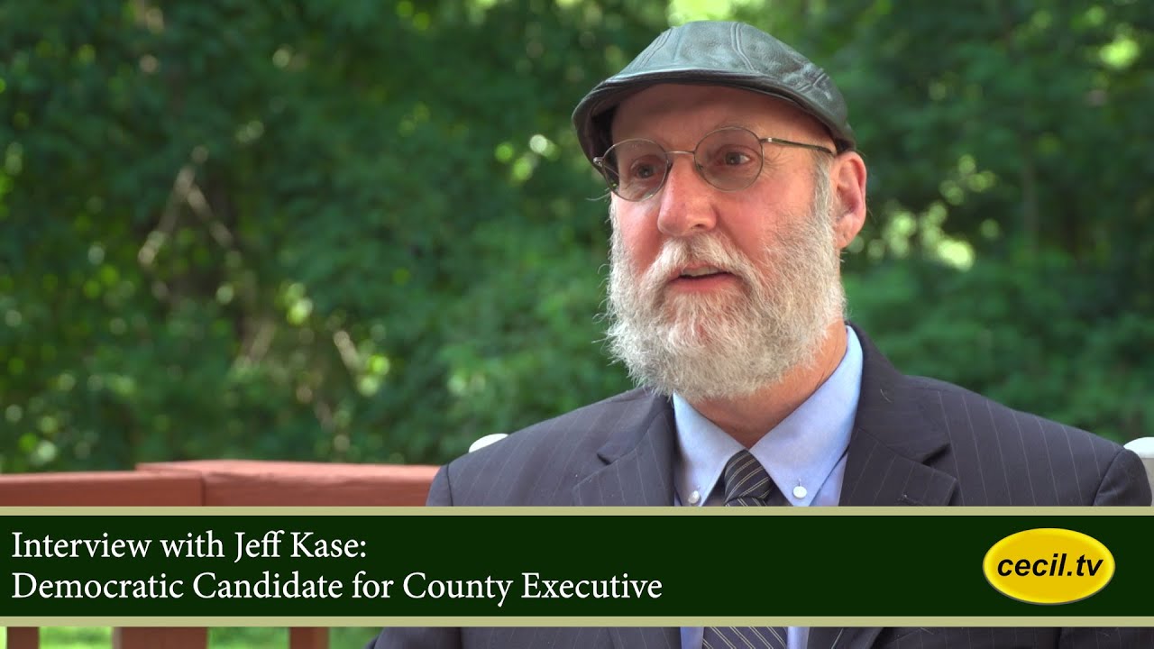 Cecil County Executive Candidate Jeff Kase Interview 09122020