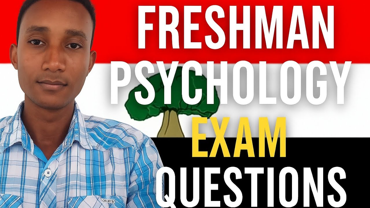 Freshman Psychology_Exam Questions. #freshmancourse #bbcafaanoromoo # ...