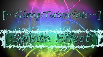 [~GimpTutorials~]-Splash Text Effect