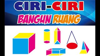 CIRI-CIRI BANGUN RUANG ||Matematika||pelajaran 1|| Kelas 6 Semester 2