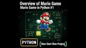 Overview of Mario Game _ Mario Game in Python #1 (Now Start New Project) @RealCodeGuru