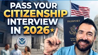 Pass Your N-400 CITIZENSHIP Interview in 2026: 3 Mistakes that Cause Instant Denials