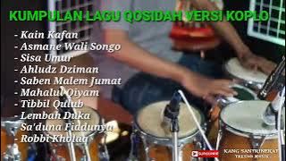 KAIN KAFAN VERSI KOPLO FULL ALBUM (kumpulan lagu sholawat versi koplo)