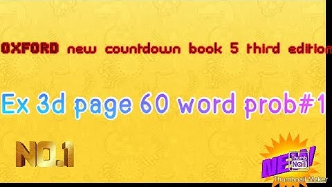 Oxford new countdown book 5 third edition Ex 3d page 60 word problem#1