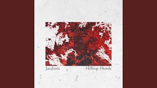 Hilltop Hussle