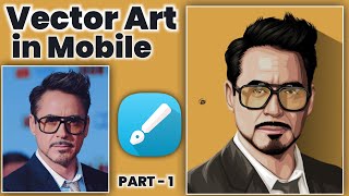 Vector Art in Mobile ft. Robert Downey Jr.  |  Vector Art Tutorial  |  Dev EditZ screenshot 5