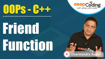 Friend Function in C++ | Declaration definition and calling | C++ full playlist | #C++ - #Lecture31