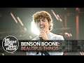 Benson Boone: Beautiful Things | The Tonight Show Starring Jimmy Fallon