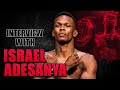 Israel Adesanya Interview: Master Your Emotions, Control Your Feelings