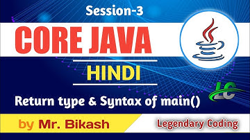 Return Type & Main method || Session-3 || Java tutorial for beginners || Java full course