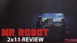 Mr Robot Season 2 Episode 11 'eps2.9_pyth0n-pt1.p7z ' Review