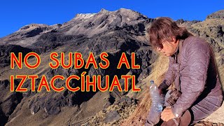 NO SUBAS AL IZTACCÍHUATL. la Mujer dormida, una guía para principiantes | El Aventurero