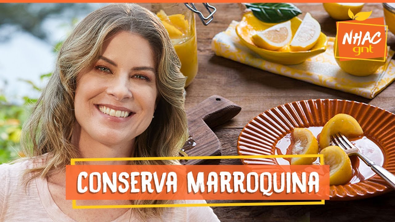 🍋 Conserva de limão siciliano: receita é inspirada na culinária do Marrocos | Cozinha Prática