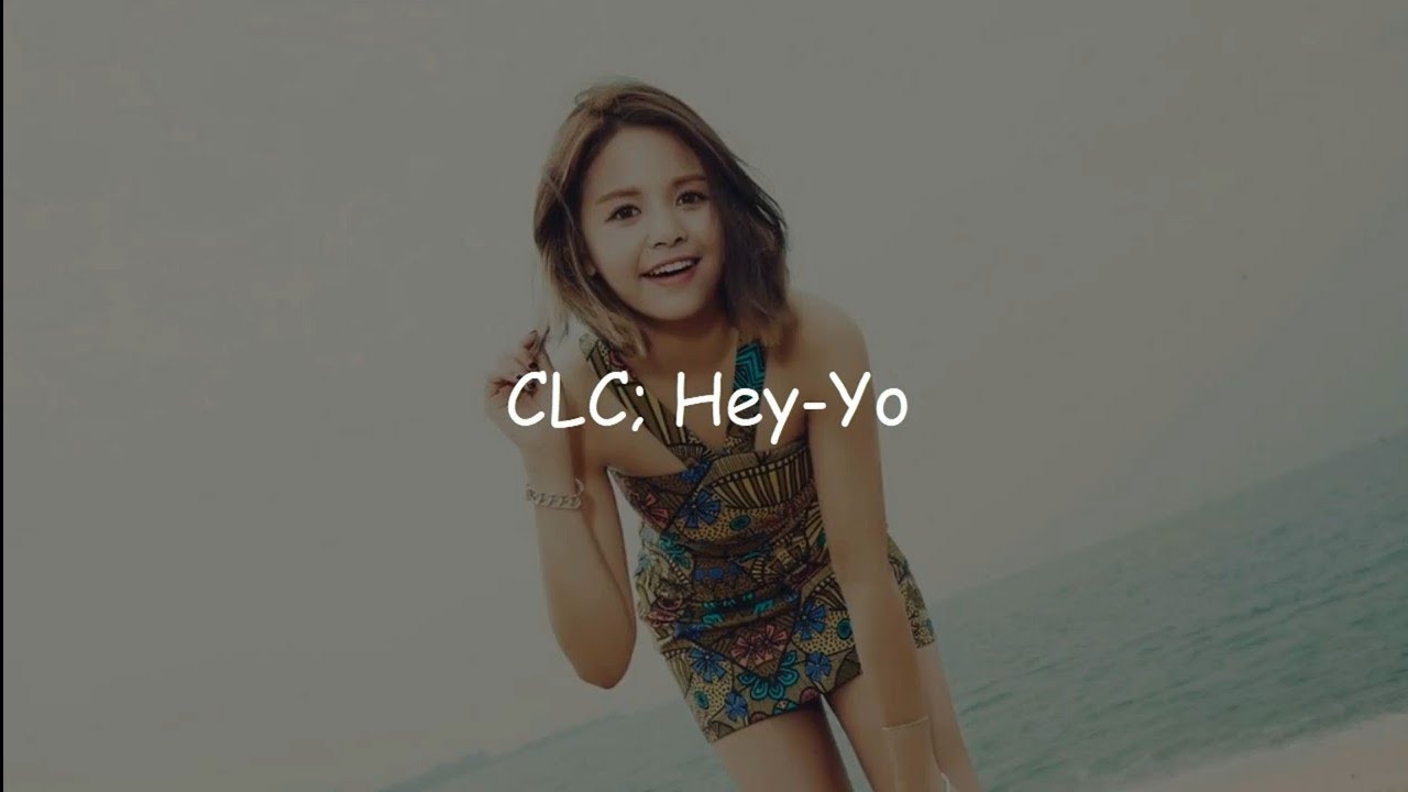 CLC - Hey-yo - Sub Español