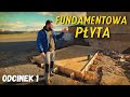 Jak wykonaem szalunek pod pyt fundamentow  odcinek 1   sztuka samouka