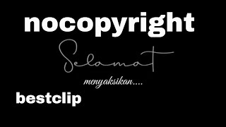INTRO 'Selamat Menyaksikan' No Copyright//Free Download