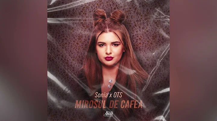 Sonia x OTS - Mirosul de cafea