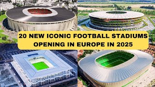 2025's MOST ANTICIPATED Football Stadium Openings!
