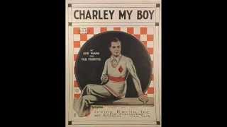 Eddie Cantor - Charley My Boy 1924 Roaring 20's Vintage 1920's Lovers chords