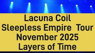 Lacuna Coil - Sleepless Empire Tour - Layers of Time - Newcastle - Nov 2025
