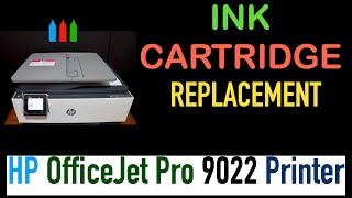HP OfficeJet Pro 9022 Replace Ink Cartridges. 