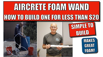 Aircrete Foam Wand  DIY  [  How to build one that makes GREAT foam for less than $20 !!!
