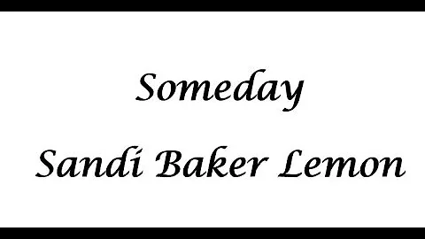 Someday Sandi Baker Lemon