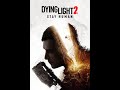 Dying Light 2 pt2