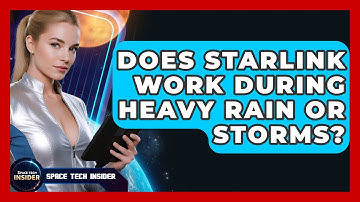 Does Starlink Work During Heavy Rain Or Storms? - Space Tech Insider