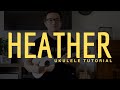 HEATHER (Easy Ukulele Tutorial) - Conan Gray - How To Play