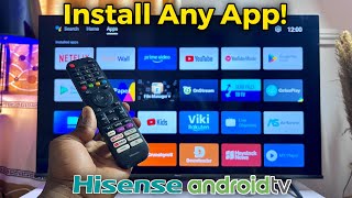 Hisense Android TV: How to Download & Install Apps